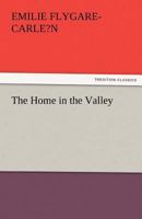 The Home in the Valley 9362768879 Book Cover