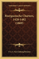 Boergoensche Charters, 1428-1482 (1869) 116752716X Book Cover