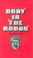 Ruby in the Rough 0882890999 Book Cover
