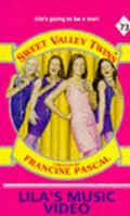Lila's Music Video (Sweet Valley Twins #73)