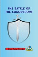 The Battle of the Conquerors 9784987473 Book Cover