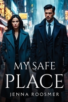 My safe place 1787992209 Book Cover