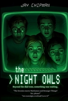 The Night Owls: Beyond the dial tone, something was waiting. B0FFH5JFXL Book Cover