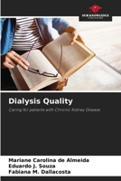 Dialysis Quality 6208142237 Book Cover