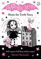 Isadora Moon Y El Hada de Los Dientes / Isadora Moon Meets the Tooth Fairy 0192773542 Book Cover