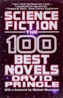Science Fiction: The 100 Best Novels : An English-Language Selection, 1949-1984 0881843466 Book Cover