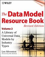 The Data Model Resource Book, Vol. 2: A Library of Data Models for Specific Industries 0471353485 Book Cover
