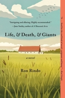 Life, and Death, and Giants: A Novel 125045591X Book Cover