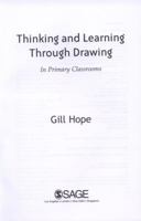 Thinking and Learning Through Drawing: In Primary Classrooms 1847870392 Book Cover