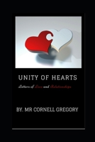 UNITY OF HEARTS: Letters of LOVE and RELATIONSHIPS 1976755360 Book Cover