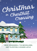 Christmas in Chestnut Crossing 1965860753 Book Cover