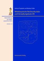 Mittelassyrische Rechtsurkunden Und Verwaltungstexte VIII 3447056789 Book Cover