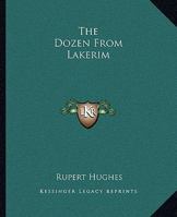 The Dozen from Lakerim 935534208X Book Cover