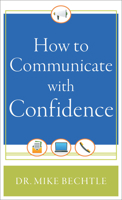 How to Communicate with Confidence 0800788346 Book Cover
