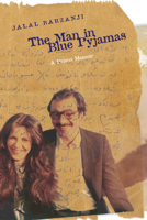 The Man in Blue Pyjamas: A Prison Memoir 0888645368 Book Cover