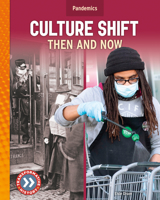 Culture Shift: Then and Now 1532195583 Book Cover