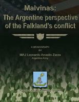 Malvinas: The Argentine Perspective of the Falkland's Conflict 148002340X Book Cover