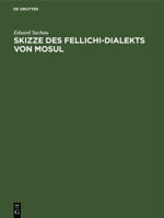 Skizze Des Fellichi-Dialekts Von Mosul 0274491729 Book Cover