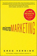 Micromarketing: Get Big Results by Thinking and Acting Small 0071664866 Book Cover