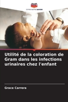 Utilité de la coloration de Gram dans les infections urinaires chez l'enfant 6207021711 Book Cover