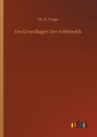 Die Grundlagen Der Arithmetik 3752343893 Book Cover