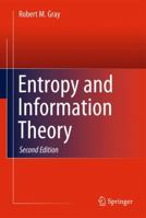 Entropy and Information Theory 1489981322 Book Cover