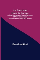 An American Hobo in Europe 9389679672 Book Cover