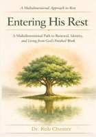 Entering His Rest B0HFQWMGH2 Book Cover