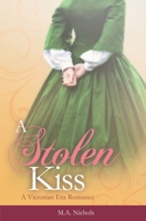 A Stolen Kiss (Victorian Love) B087CRMGG4 Book Cover