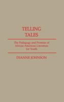 Telling Tales: The Pedagogy and Promise of African American Literature for Youth (Contributions in Afro-American and African Studies) 0313272069 Book Cover