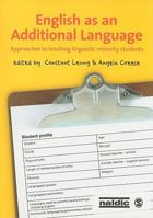 English as an Additional Language: Approaches to Teaching Linguistic Minority Students 1847875327 Book Cover