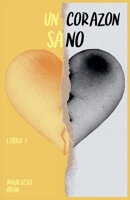 Un corazón sano (Una Corazonada) B0H1G5X2F3 Book Cover