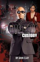 Protective Custody 1494369966 Book Cover