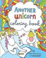 Another Unicorn Coloring Book 1366288890 Book Cover