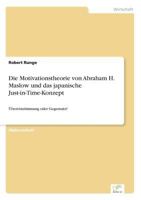 Die Motivationstheorie Von Abraham H. Maslow Und Das Japanische Just-In-Time-Konzept 3838633733 Book Cover
