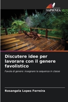 Discutere idee per lavorare con il genere favolistico (Italian Edition) 6207530977 Book Cover