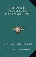Histoire Et Procedes Du Polytypage (1802) 127170885X Book Cover