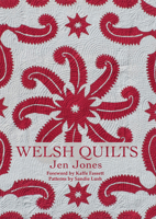 Welsh Quilts 1781723621 Book Cover