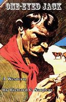 One-Eyed Jack: A Western 1534938079 Book Cover