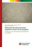 Obten��o de Nanocelulose Vegetal a Partir de Eucalyptus 6202032812 Book Cover