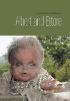 Albert and Ettore 1460280172 Book Cover