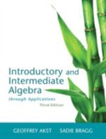 Introductory and Intermediate Algebra Through Applications 0321826035 Book Cover