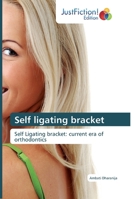 Self ligating bracket 6139425808 Book Cover