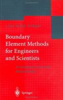 Boundary Element Methods for Engineers and Scientists 3642055893 Book Cover