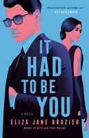 It Had to Be You 0593438922 Book Cover
