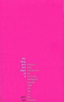 The Long and the Short of it: A Guide to Finance and Investment for Normally Intelligent People Who Aren't in the Industry 0954809327 Book Cover
