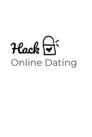 Hack Online Dating null Book Cover