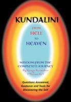 Kundalini - From Hell to Heaven 0977745600 Book Cover