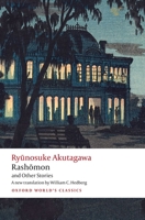 Rashomon and Other Stories (Oxford World's Classics) 0192887858 Book Cover