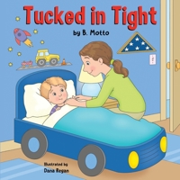 Tucked in Tight B0H8QZ1LFD Book Cover
